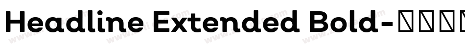 Headline Extended Bold字体转换